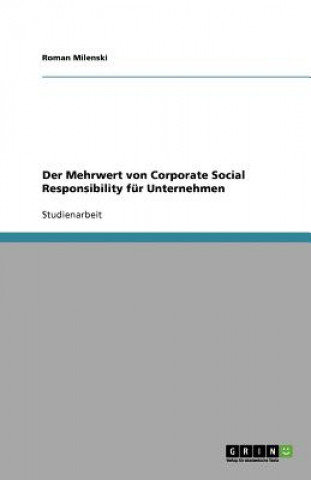 Könyv Mehrwert von Corporate Social Responsibility fur Unternehmen Roman Milenski