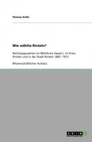 Buch Wie wahlte Rinteln? Thomas Gräfe