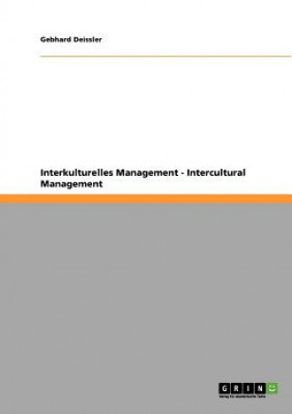 Книга Interkulturelles Management - Intercultural Management Gebhard Deissler