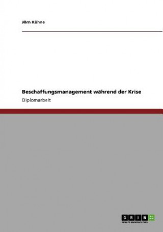 Kniha Beschaffungsmanagement wahrend der Krise Jörn Kühne