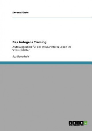 Könyv Das Autogene Training Doreen Förste
