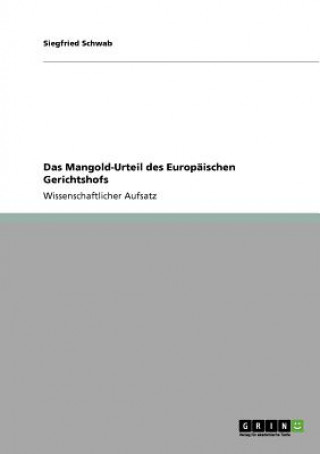 Kniha Mangold-Urteil des Europaischen Gerichtshofs Siegfried Schwab