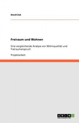 Kniha Freiraum und Wohnen David Zuk
