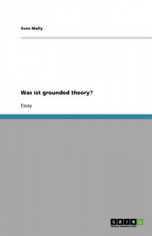 Livro Was Ist Grounded Theory? Sven Mally