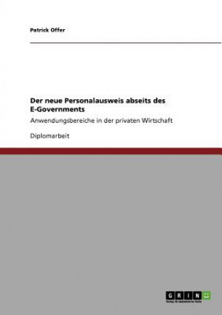 Libro neue Personalausweis abseits des E-Governments Patrick Offer