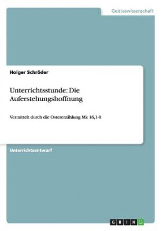 Kniha Unterrichtsstunde Holger Schröder