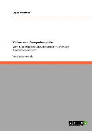 Knjiga Video- und Computerspiele Layne Menkens