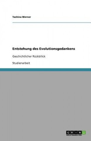 Kniha Entstehung des Evolutionsgedankens Tashina Werner