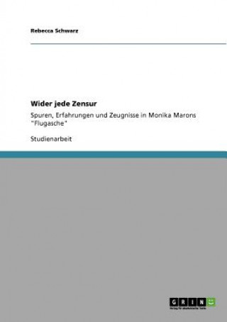 Knjiga Wider jede Zensur Rebecca Schwarz