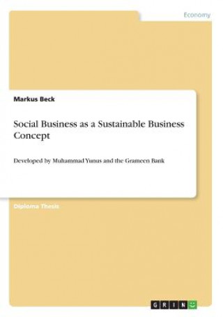 Könyv Social Business as a Sustainable Business Concept Markus Beck