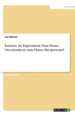 Könyv Fairness im Experiment Jan Wessel
