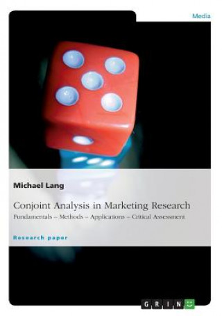 Book Conjoint Analysis in Marketing Research Michael Lang