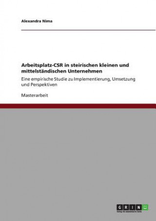 Kniha Arbeitsplatz-CSR in steirischen kleinen und mittelständischen Unternehmen Alexandra Nima