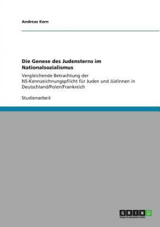 Könyv Genese des Judensterns im Nationalsozialismus Andreas Kern