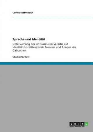 Книга Sprache und Identitat Carlos Steinebach