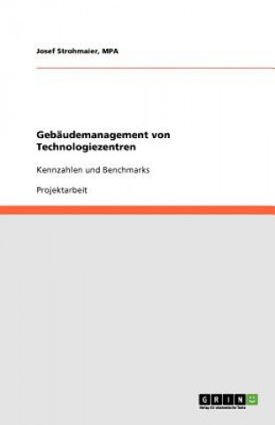 Kniha Gebaudemanagement von Technologiezentren MPA