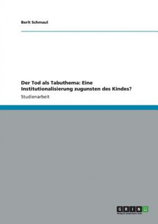 Книга Tod als Tabuthema Berit Schmaul