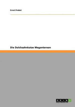 Kniha Dolchzahnkatze Megantereon Ernst Probst