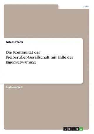 Kniha Kontinuitat der Freiberufler-Gesellschaft mit Hilfe der Eigenverwaltung Tobias Frank