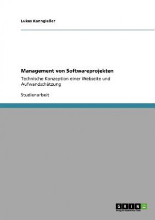 Kniha Management Von Softwareprojekten Lukas Kanngießer