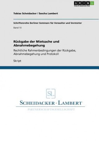 Kniha Ruckgabe der Mietsache und Abnahmebegehung Tobias Scheidacker