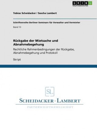 Buch Ruckgabe der Mietsache und Abnahmebegehung Tobias Scheidacker