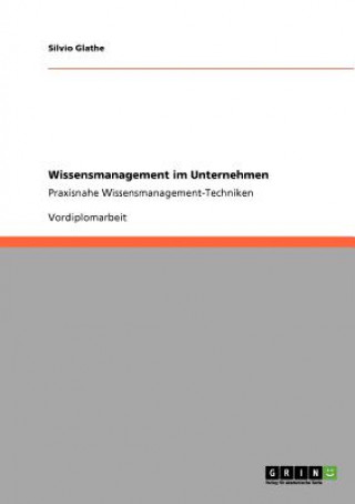 Carte Wissensmanagement im Unternehmen Silvio Glathe