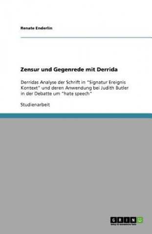 Knjiga Zensur und Gegenrede mit Derrida Renate Enderlin