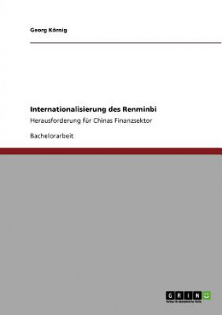 Książka Internationalisierung des Renminbi Georg Körnig