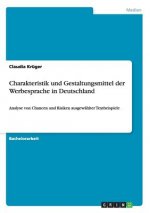Carte Charakteristik und Gestaltungsmittel der Werbesprache in Deutschland Claudia Krüger