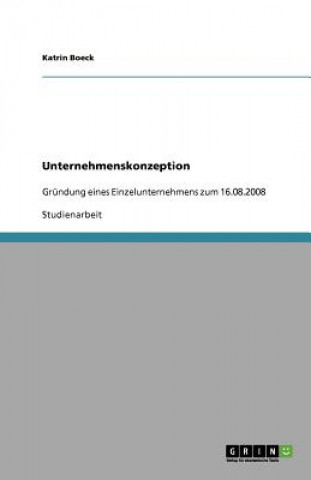 Knjiga Unternehmenskonzeption Katrin Boeck
