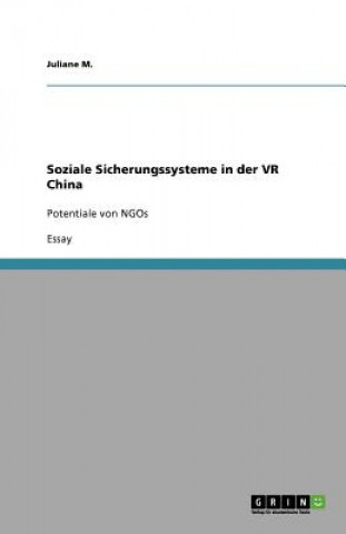 Knjiga Soziale Sicherungssysteme in der VR China Juliane Mertsching