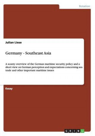 Kniha Germany - Southeast Asia Julian Liese