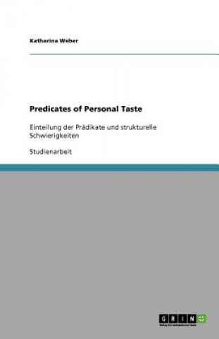 Könyv Predicates of Personal Taste Katharina Weber
