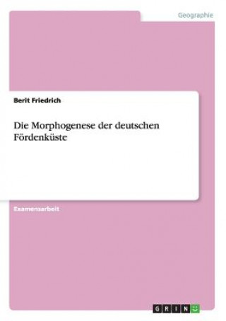 Buch Morphogenese der deutschen Foerdenkuste Berit Friedrich