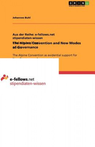 Carte Alpine Convention and New Modes of Governance Johannes Buhl