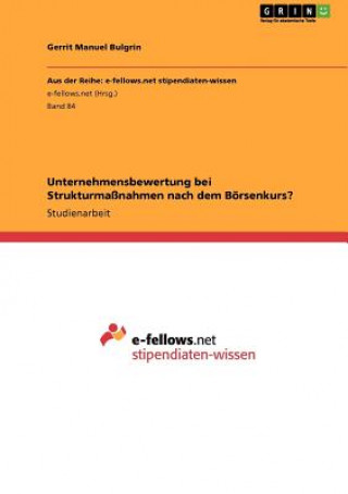 Carte Unternehmensbewertung bei Strukturmassnahmen nach dem Boersenkurs? Gerrit Manuel Bulgrin