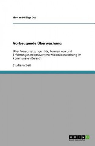 Libro Vorbeugende UEberwachung Florian Philipp Ott