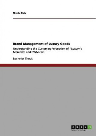 Knjiga Brand Management of Luxury Goods Nicole Fich