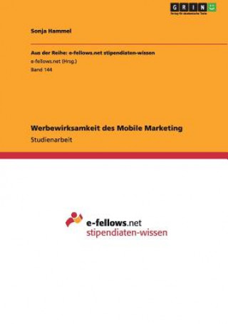 Kniha Werbewirksamkeit des Mobile Marketing Sonja Hammel