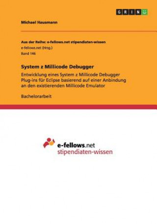 Book System z Millicode Debugger Michael Hausmann