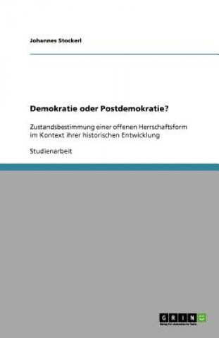 Buch Demokratie oder Postdemokratie? Johannes Stockerl
