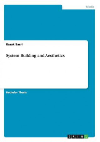 Книга System Building and Aesthetics Razak Basri