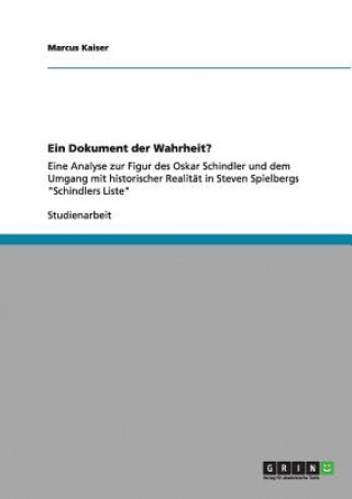 Kniha Dokument der Wahrheit? Marcus Kaiser