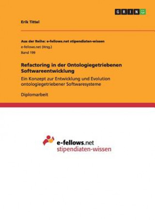 Kniha Refactoring in der Ontologiegetriebenen Softwareentwicklung Erik Tittel