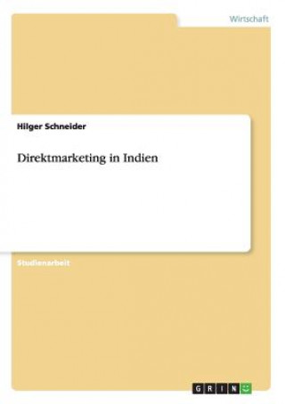 Könyv Direktmarketing in Indien Hilger Schneider