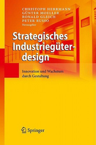 Книга Strategisches Industrieguterdesign Christoph Herrmann