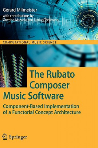 Книга Rubato Composer Music Software Gérard Milmeister