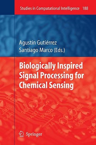 Carte Biologically Inspired Signal Processing for Chemical Sensing Agustín Gutiérrez
