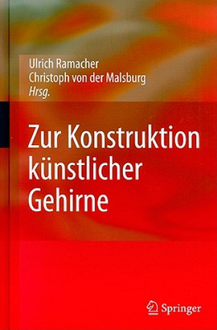 Carte Zur Konstruktion K nstlicher Gehirne Ulrich Ramacher